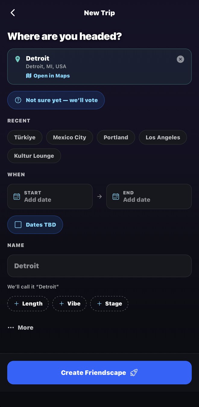 The New Trip screen: one form with a destination, a not-sure-yet vote option, recent cities, dates, a name, and optional length, vibe and stage.